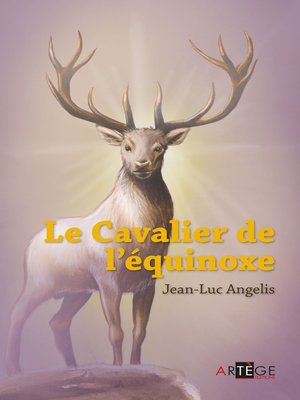 cover image of Le cavalier de l'équinoxe